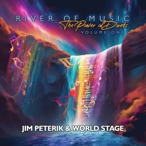 Jim Peterik And World Stage : River of Music: The Power of Duets, Vol. 1